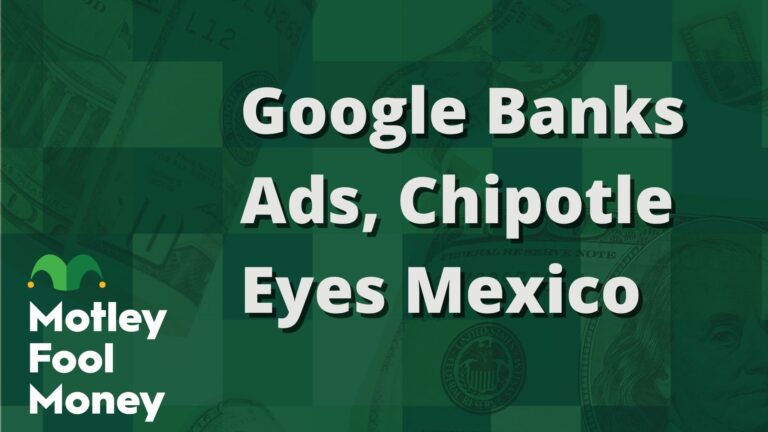 google banks ads chipotle eyes mexico